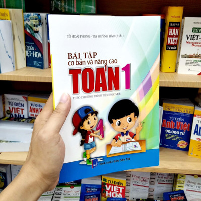 Bài Tập Cơ Bản Và Nâng Cao Toán 1 (Theo Chương Trình Tiểu Học Mới)