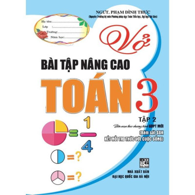 Sách - Vở Bài Tập Nâng Cao Toán Lớp 3 - Tập 2 Bám Sát Sách giáo Khoa Kết Nối Tri Thức Với Cuộc Sống