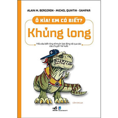 Sách - Ô kìa? Em có biết! - Khủng long (tặng kèm bookmark thiết kế)