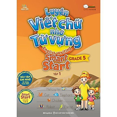 Sách - Luyện Viết Chữ Nhớ Từ Vựng - English Writing Smart Start Lớp 5 - Tập 1 - Megabook