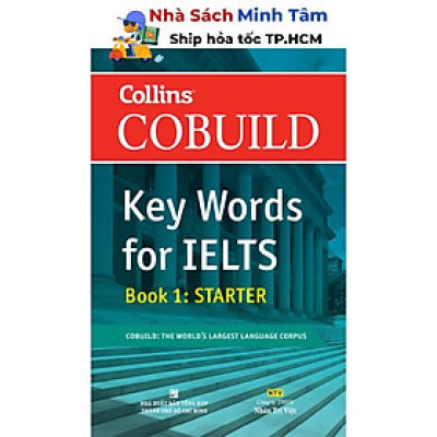 Sách - Collins Cobuild Key Words for IELTS Book 1: STARTER - Nhân Trí Việt