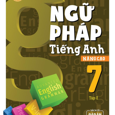 Ngữ Pháp Tiếng Anh Nâng Cao 7 - Tập 2