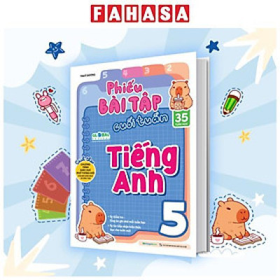 Sách - Phiếu Bài Tập Cuối Tuần Tiếng Anh 5