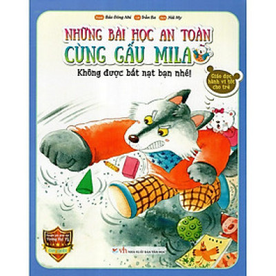 Sách - Những Bài Học An Toàn Cùng Gấu Mila - Không Được Bắt Nạt Bạn Nhé! - Tân Việt Books