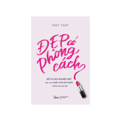 Combo Sách: Đẹp Có Phong Cách + Ivanka Trump - Phụ Nữ Hiện Đại Viết Lại Luật Thành Công