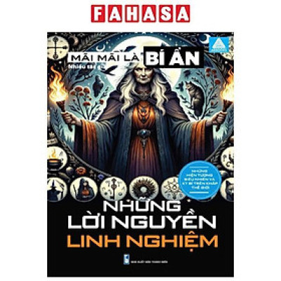 Sách - Mãi Mãi Là Bí Ẩn - Những Hiện Tượng Siêu Nhiên Và Kỳ Bí Trên Khắp Thế Giới - Những Lời Nguyền Linh Nghiệm