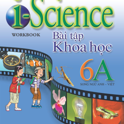 Bộ sách Khoa Học I Science (song ngữ) lớp 6