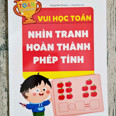 Bộ 3 cuốn Sách TOÁN TIỀN TIỂU HỌC - VUI HỌC TOÁN (Vizibook)