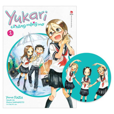 Sách - Yukari - Cô Nàng Mộng Mơ - Tập 1 - Tặng Kèm Lót Ly