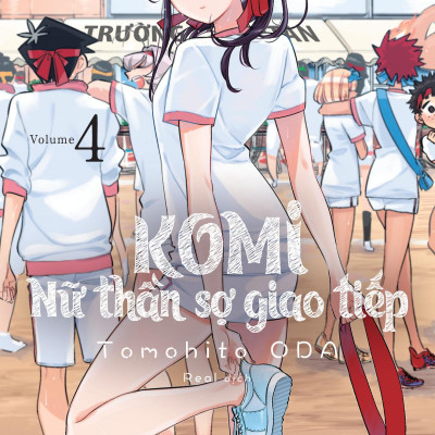 Sách - Komi - Nữ Thần Sợ Giao Tiếp - Tập 4 (Tái Bản 2025)