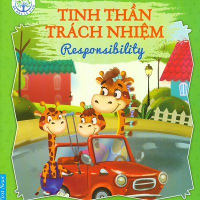 Bé Học Lễ Giáo - Tinh Thần, Trách Nhiệm (Sách Song Ngữ Anh - Việt) (2020)