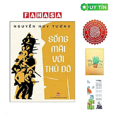 Sống Mãi Với Thủ Đô (Tặng Kèm Bookmark CÚ MÈO + SỔ TAY XƯƠNG RỒNG)