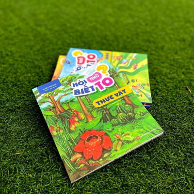 Sách Hỏi nhỏ biết to - Thực Vật