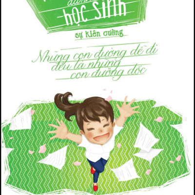 Kỹ Năng Sống Dành Cho Học Sinh - Sự Kiên Cường (Tái Bản)