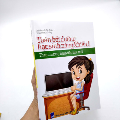 Toán Bồi Dưỡng Học Sinh Năng Khiếu 1 (Theo Chương Trình Tiêu Học Mới)