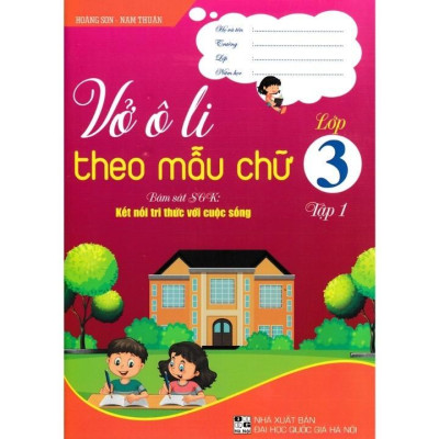 Sách - Combo Vở Ô Li Theo Mẫu Chữ Lớp 3 (Bám Sát Sách giáo Khoa Kết Nối Tri Thức Với Cuộc Sống) (Bộ 2 Cuốn) (HA-MK)
