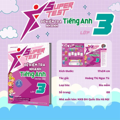 Sách - Super Test - Đề Kiểm Tra Nhanh Tiếng Anh Lớp 3 - Megabook