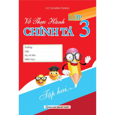 Vở Thực Hành Chính Tả Lớp 3 Tập 2