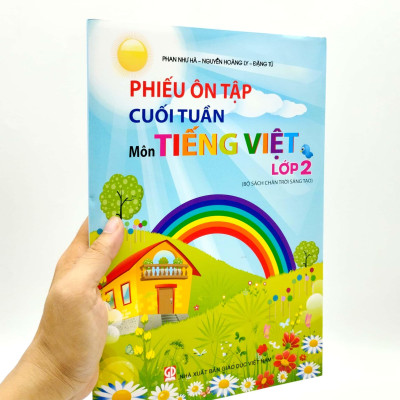 Phiếu Ôn Tập Cuối Tuần - Môn Tiếng Việt - Lớp 2 - Chân Trời Sáng Tạo (2023)