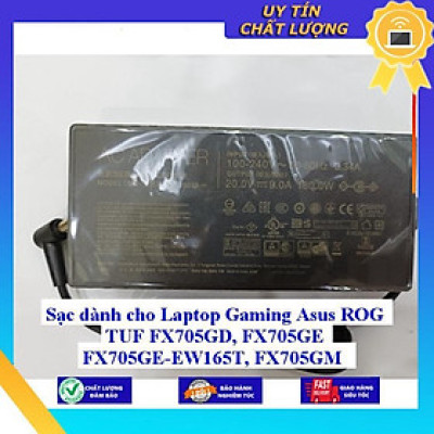 Sạc dùng cho Laptop Gaming Asus ROG TUF FX705GD FX705GE FX705GE-EW165T FX705GM FX705GM-EV113T FX705GM-BI7N5 - Hàng Nhập Khẩu New Seal