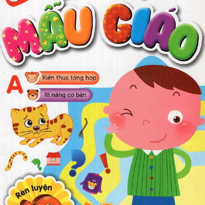 Bé Yêu Đi Mẫu Giáo -  Rèn Luyện IQ (A)