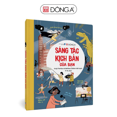 Sách - Sáng Tác Kịch Bản + Sáng Tác Truyện + Sáng Tác Và Thiết Kế Tạp Chí Của Bạn - Combo 3 Cuốn - Đông A
