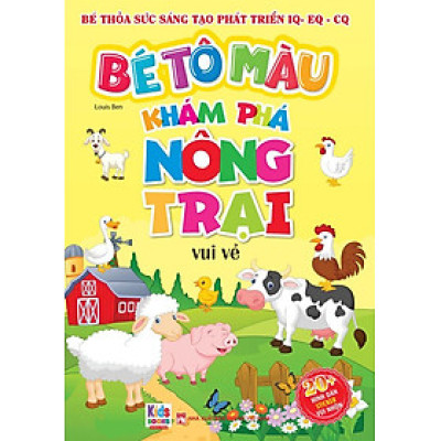 Bé Tô Màu Khám Phá - Nông Trại Vui Vẻ