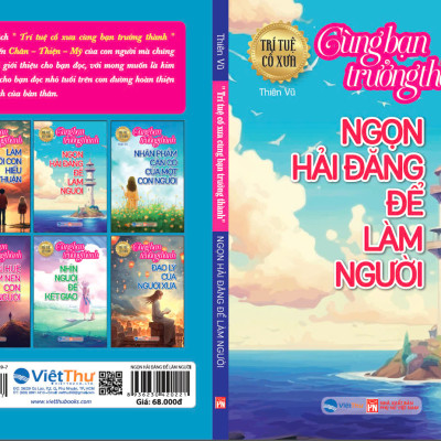 Trí tuệ cổ xưa - Cùng bạn trưởng thành - Ngọn hải đăng để làm người