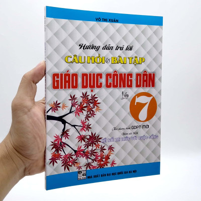 Hướng Dẫn Trả Lời Câu Hỏi Và Bài Tập Giáo Dục Công Dân Lớp 7 (Bám Sát SGK Kết Nối Tri Thức Với Cuộc Sống)