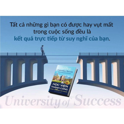 Sách Học Viện Thành Công - Bí Mật Từ Năm Mươi Bậc Thầy Thế Giới - First News