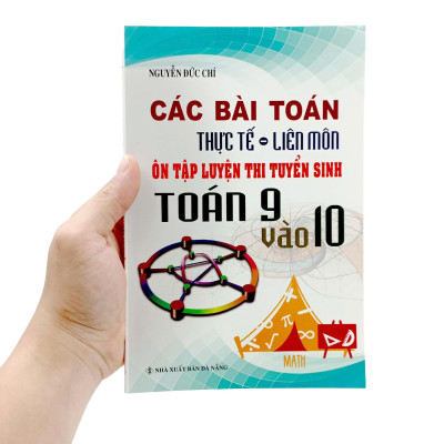 Các Bài Toán Thực Tế - Liên Môn Ôn Luyện Thi Tuyển Sin Toán 9 Vào 10
