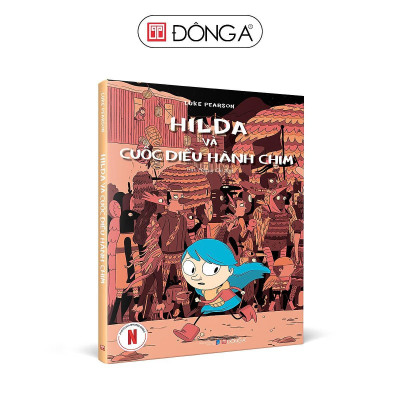 Sách - Hilda Và Cuộc Diễu Hành Chim - Đông A