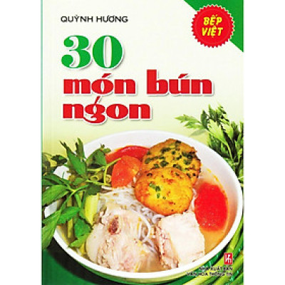 Sách - 30 Món Bún Ngon - Quỳnh Hương - Việt Thư