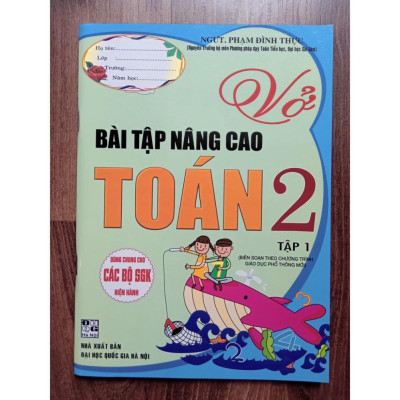 Sách - Vở Bài Tập Nâng Cao Toán 2 - Tập 1 (Theo Chương Trình Giáo Dục Phổ Thông Mới)