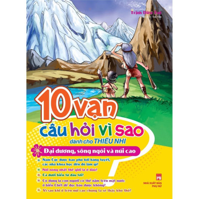 Combo 10 Vạn Câu Hỏi Vì Sao: Môi Trường Tự Nhiên (6 Cuốn)