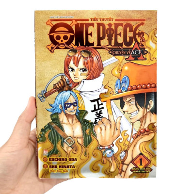 Tiểu Thuyết One Piece - Chuyện Về Ace - Tập 1 - Băng Hải Tặc Spade Ra Đời
