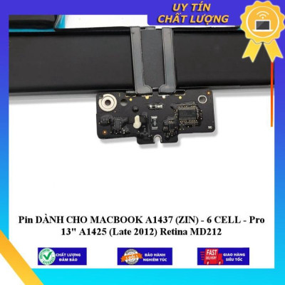 Pin dùng cho MACBOOK A1437 Pro 13" A1425 (Late 2012) Retina MD212 - Hàng Nhập Khẩu New Seal