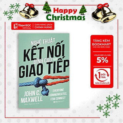 [ThangLong Bookstore]Nghệ thuật kết nối đỉnh cao trong giao tiếp