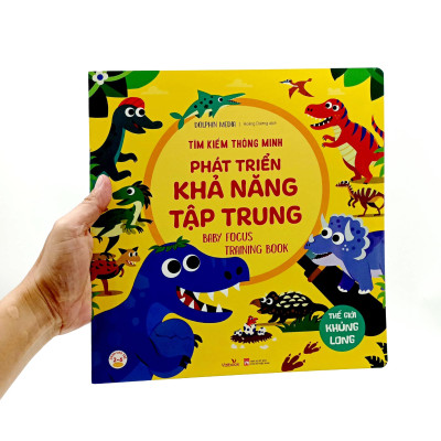 Tìm Kiếm Thông Minh Phát Triển Khả Năng Tập Trung - Thế Giới Khủng Long (Tái Bản 2022)