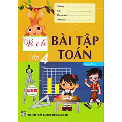 Vở Ô Li Bài Tập Toán Lớp 4 - Quyển 2 (Dùng Chung Cho Các Bộ SGK Hiện Hành)_HA