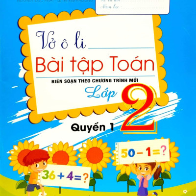 Vở Ô Li Bài Tập Toán 2 - Quyển 1 (Biên Soạn Theo Chương Trinh Mới)