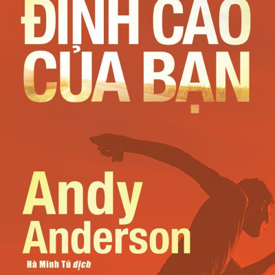 Trở Thành Phiên Bản Đỉnh Cao Của Bạn