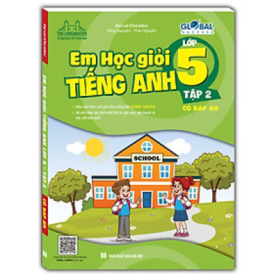 Sách GLOBAL SUCCESS - Em học giỏi tiếng Anh lớp 5 tập 2 (Có đáp án)