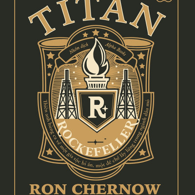 Titan - Gia Tộc Rockefeller