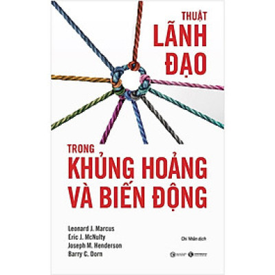 Sách - Thuật Lãnh Đạo Trong Khủng Hoảng Và Biến Động - Thái Hà Books