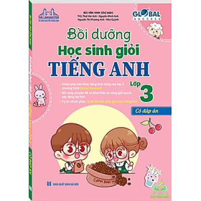 Sách - GLOBAL SUCCESS Bồi dưỡng học sinh giỏi tiếng anh lớp 3 ( có đáp án) #huongbook