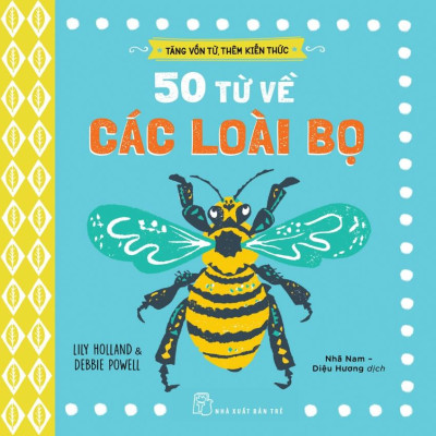 Tăng Vốn Từ, Thêm Kiến Thức - 50 Từ Về Các Loài Bọ