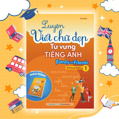 Sách - Luyện Viết Chữ Đẹp Từ Vựng Tiếng Anh - Family And Friends - National Edition 1, 2, 3 - Combo 3 Cuốn - Megabook