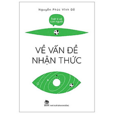 Triết Lí Về Con Người - Về Vấn Đề Nhận Thức