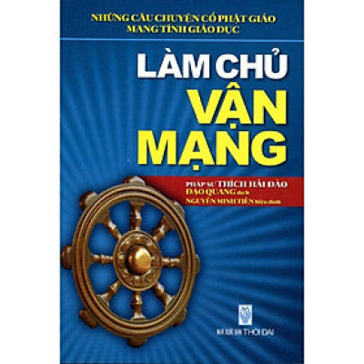 Sách - Làm Chủ Vận Mạng - Chính Thông Book